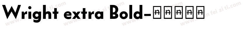 Wright extra Bold字体转换